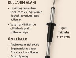 BÜYÜKBAŞ PLASTİK HAP YUTTURMA SONDASI